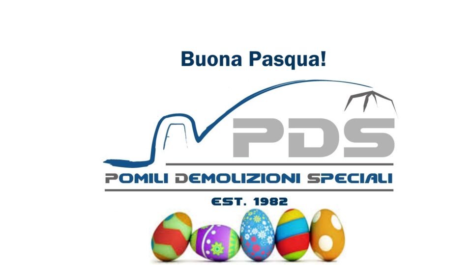 Buona Pasqua | Pomili Demolizioni Speciali srl