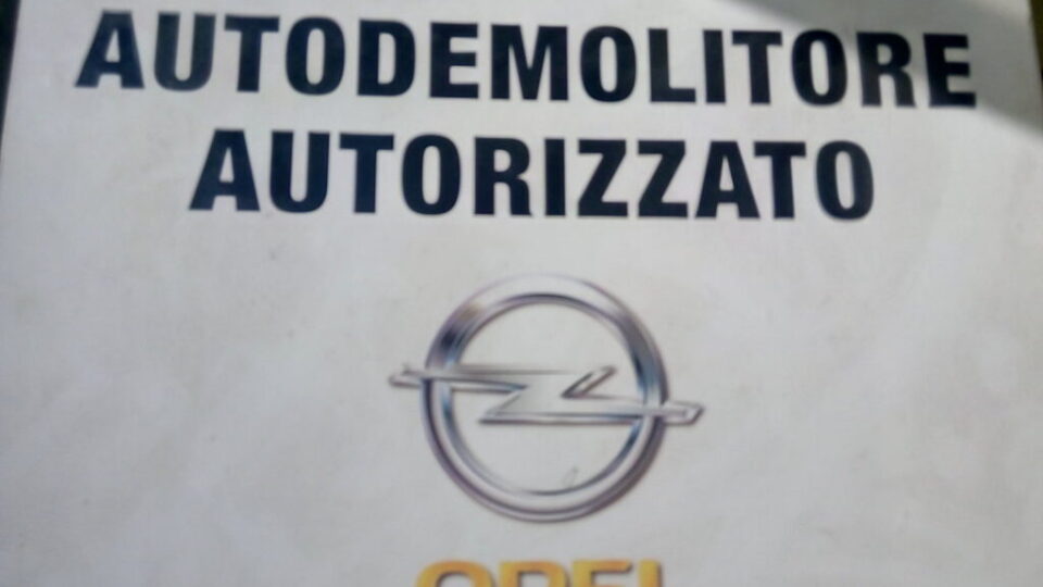 Pomili Demolizioni Speciali Autodemolizione autorizzata Opel