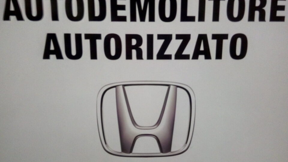Autodemolitore Autorizzato Honda